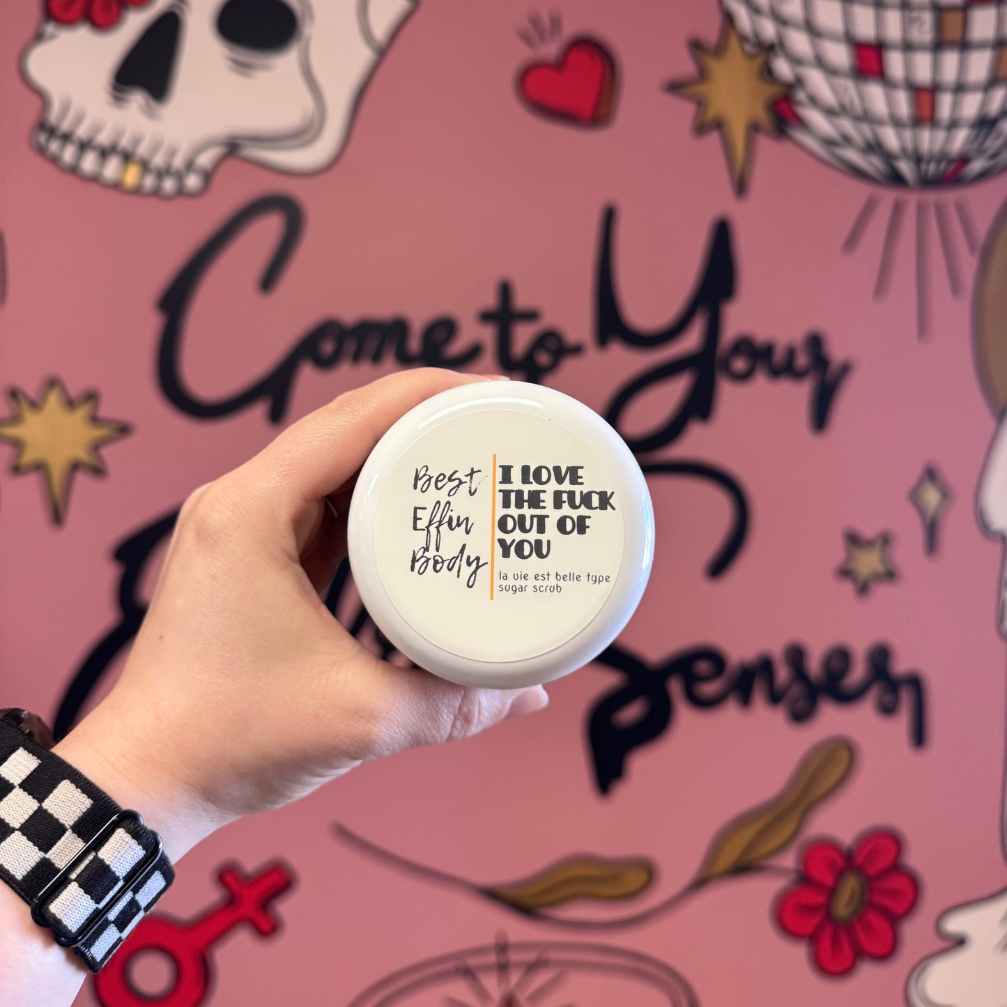 I Love the Fuck Out of You: Sugar Scrub