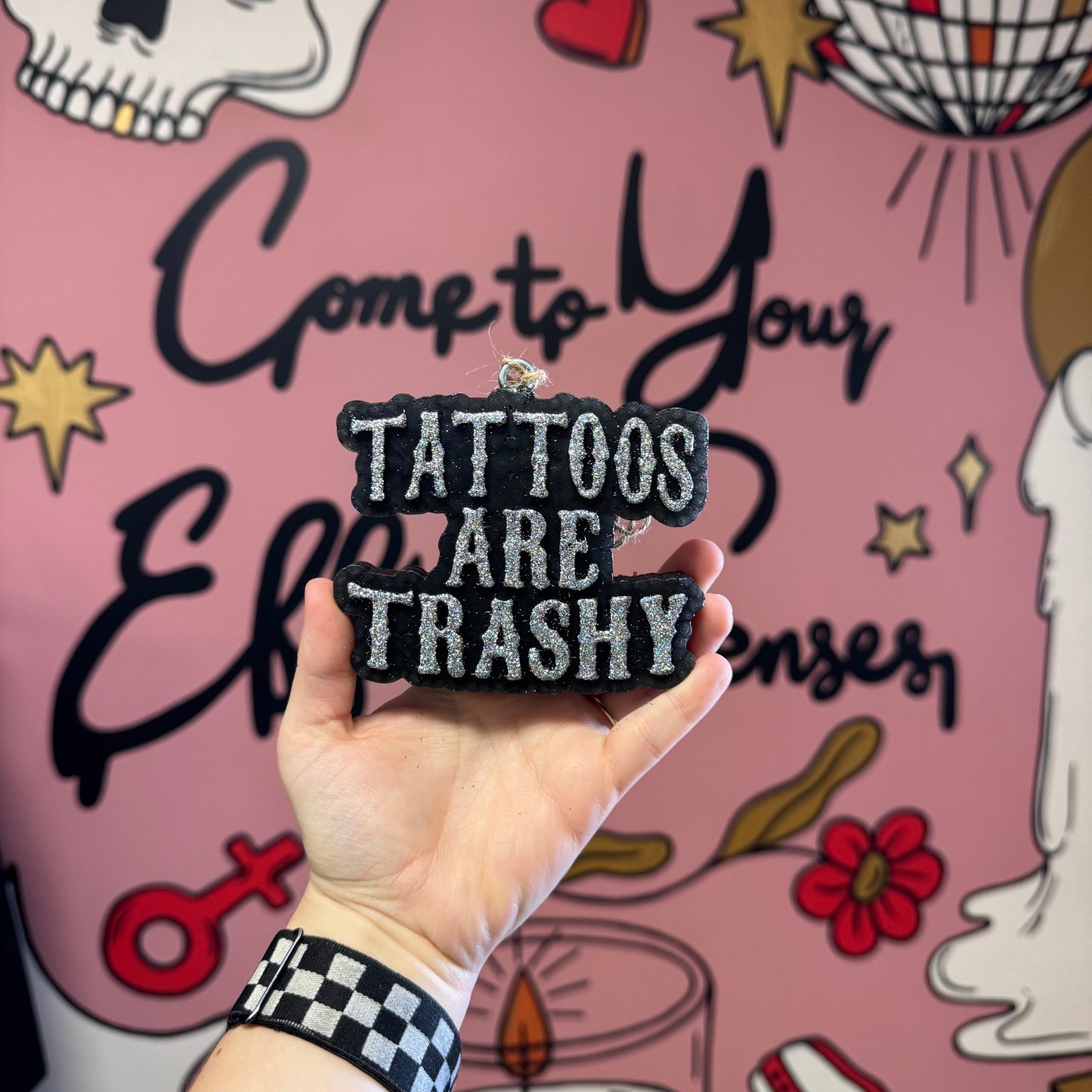 Tattoos are Trashy: Car Freshie