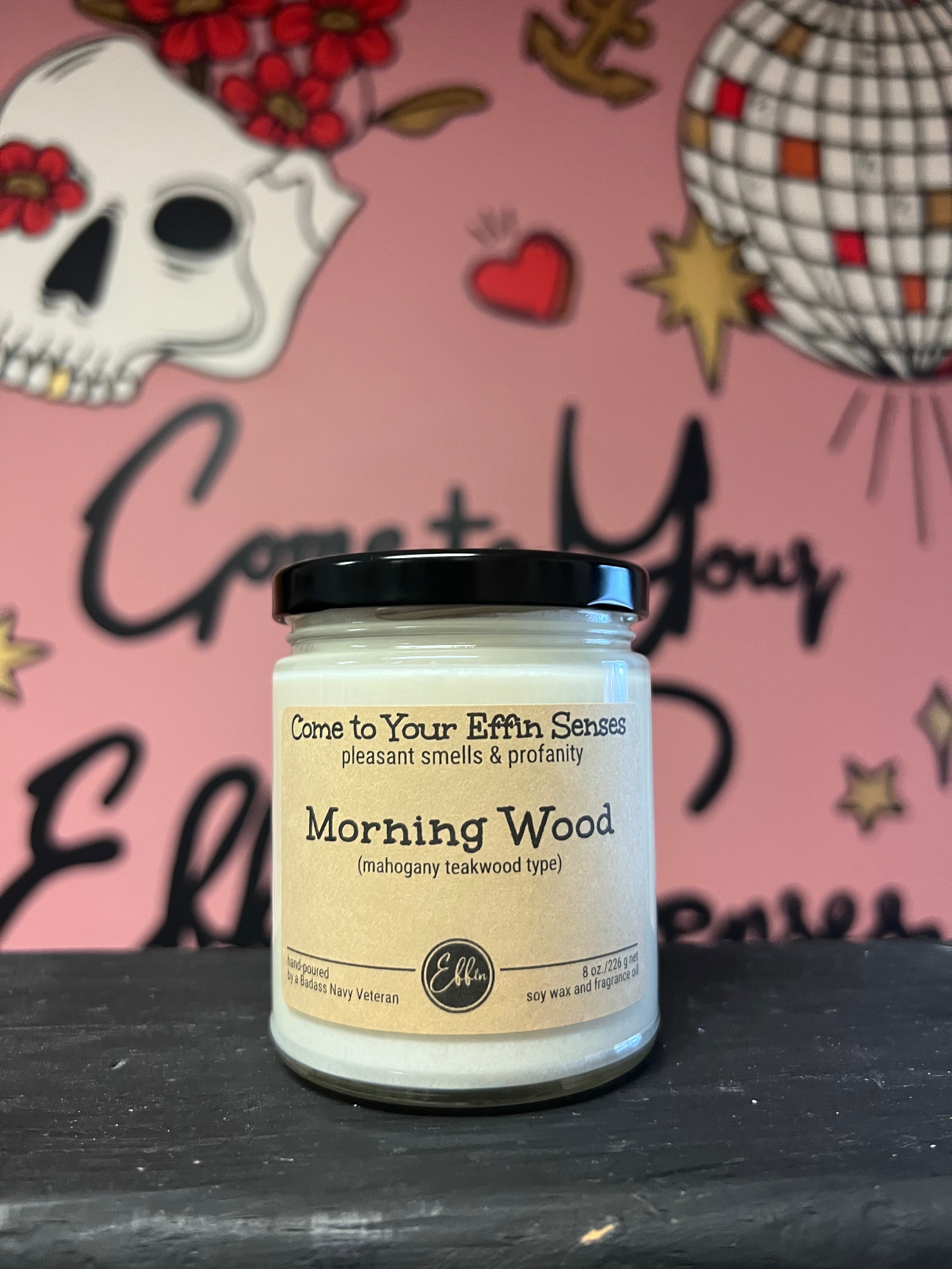 Morning Wood effinsenses