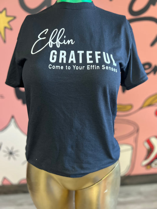 Effin Grateful Tee