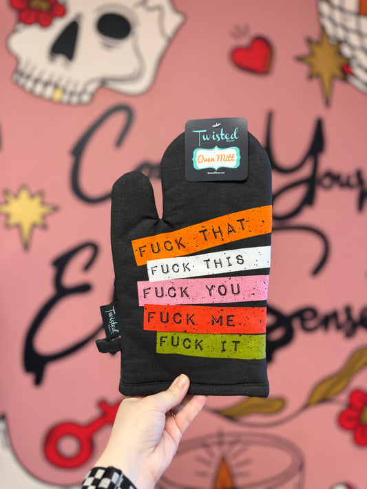 Fuck Everything Oven Mitt