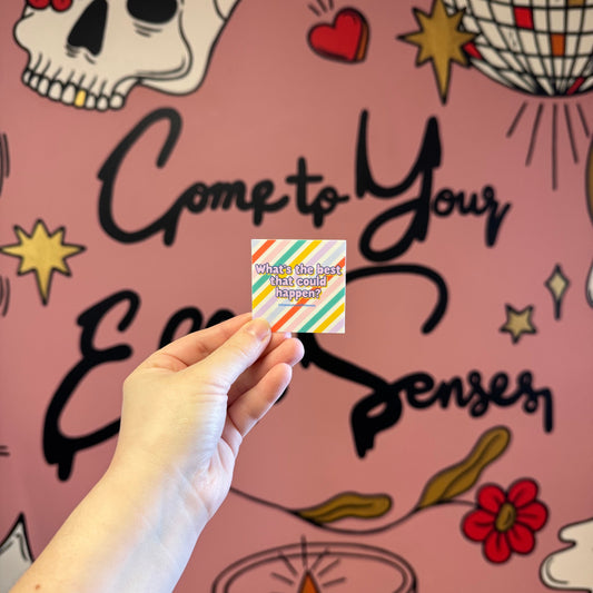 What's the best that could happen? sticker