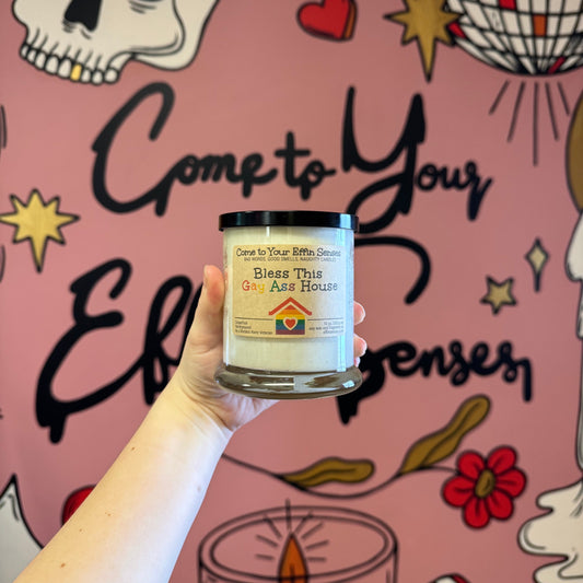 Bless this Gay Ass House