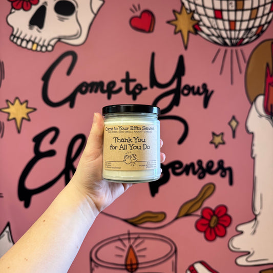 Thank You for All You Do