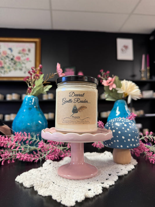 Dearest Gentle Reader...