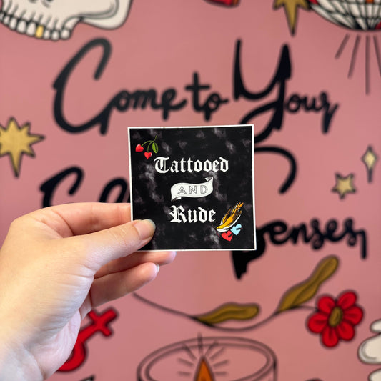 Tattooed & Rude sticker