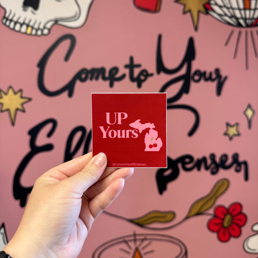 UP Yours sticker