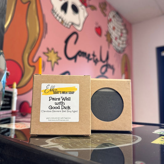 Pairs Well with Good Dick: Goat’s Milk Soap