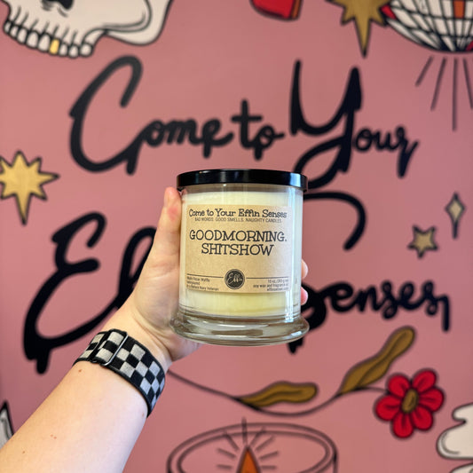 Goodmorning, Shitshow