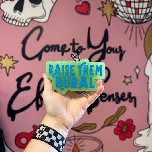 Raise Them Rural: Car Freshie