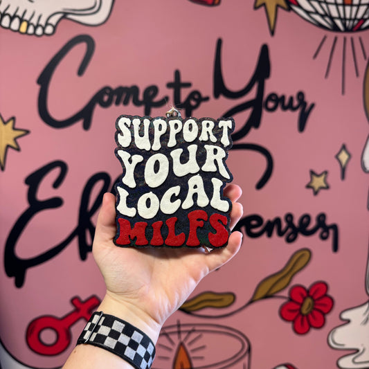 Support Your Local MILFS: Car Freshie