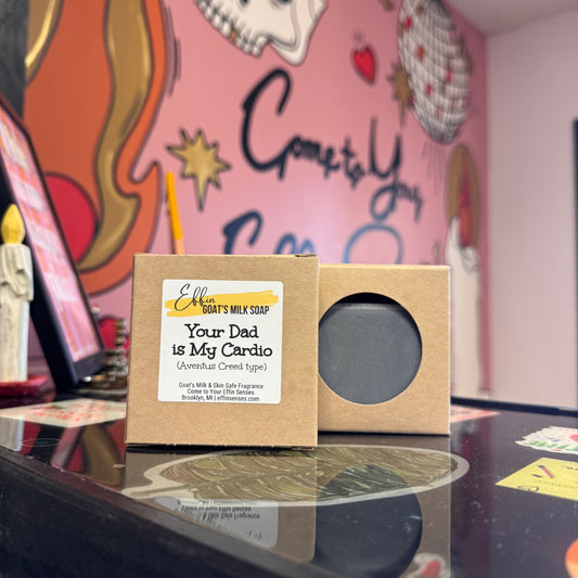 Your Dad is My Cardio: Goat's Milk Soap