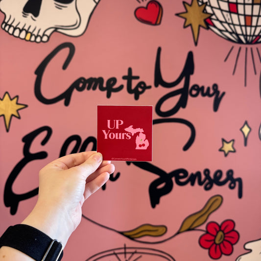 UP Yours sticker