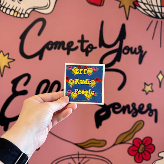 Eff Rude People sticker