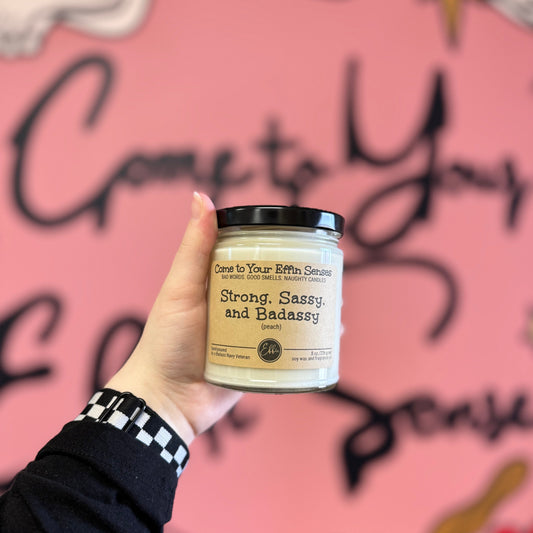 Strong, Sassy and Badassy