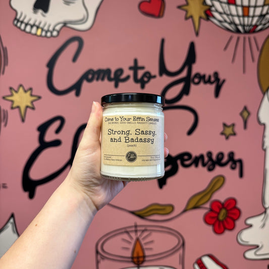 Strong, Sassy and Badassy