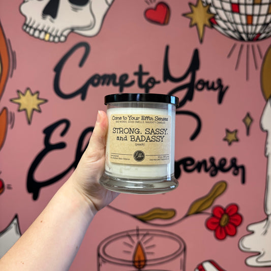 Strong, Sassy and Badassy