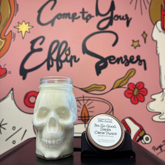 I'm So Good, Santa Came Twice: Skull