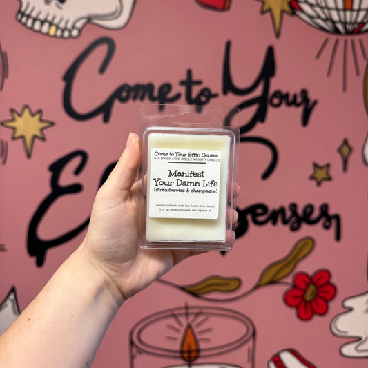 Manifest Your Damn Life