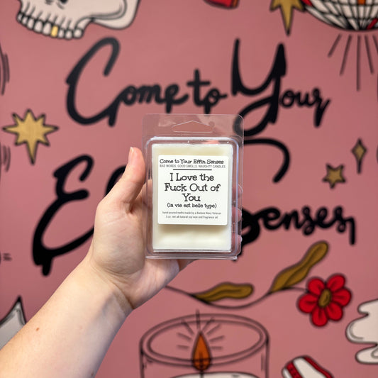 I Love the Fuck Out of You