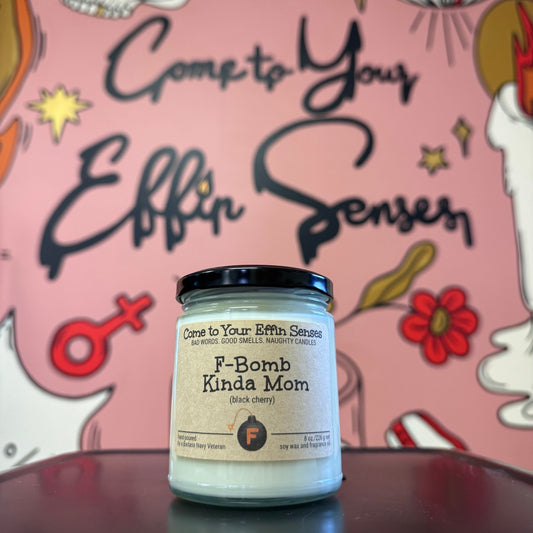 F-Bomb Kinda Mom