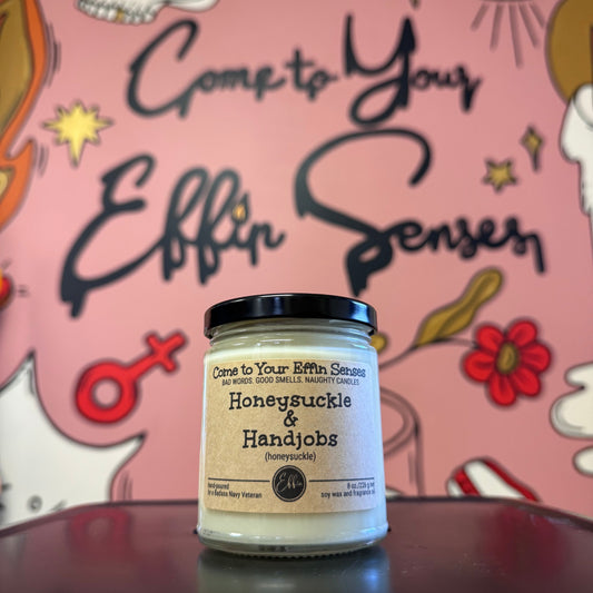 Honeysuckle & Handjobs