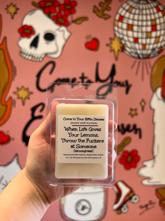 When Life Gives You Lemons, Throw the Fuckers at Someone